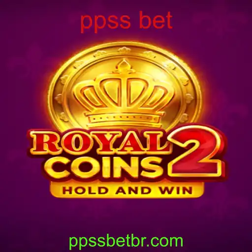 Descubra o Fascinante Mundo de RoyalCoins2 e as Inovações do PPSS Bet